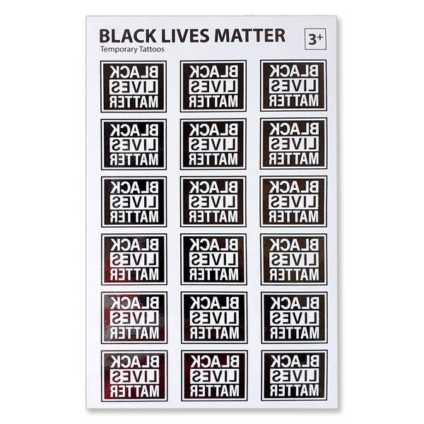 Black Lives Matter Temporary Tattoos. 1-1/2" W x 1-1/8" H.