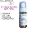 Casa Botanica 1.69oz EYE LASH SHAMPOO WITH HONEY Foaming Cleanser MAKEUP REMOVER