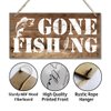 Funny Gone Fishing Wall Decor Sign, Printed Wood Plaque Sign, Hanging Fishing Decor Sign, Family Signs for Home Decor Gift, Gifts for Men, Farmhouse Decor Wall Art Sign 12" x 6"