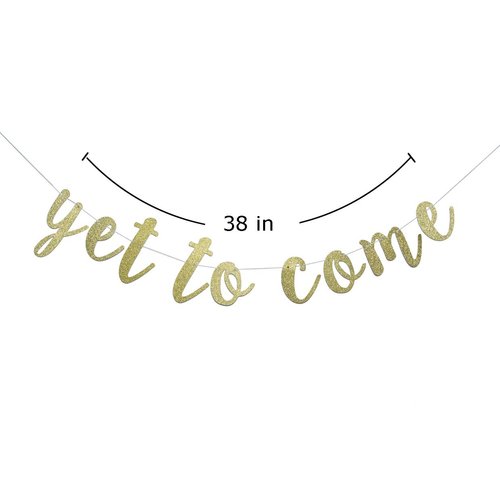 The Best is Yet to Come Banner for Bridal Shower, Engagement, Wedding, Pregnancy Announcement, Graduation Party Decorations Pre-assembled Home Garland Hanging Sign(Gold Glitter)
