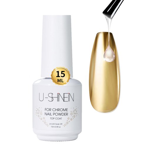 U-Shinein 15ml Top Coat for Chrome Nail Powder, No Wipe High Gloss Chrome Powder Top Coat Gel Shine Finish Clear Gel Nail Polish, Long Lasting Soak Off Nail Lamp Nail Gel DIY Nail Art Manicure
