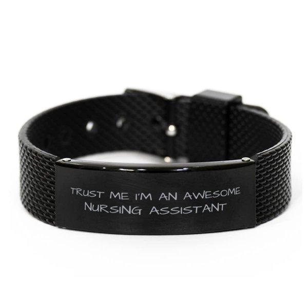 Nursing assistant Black Shark Mesh Bracelet, Trust Me I'm An Awesome Nursing assistant, Best Funny Gifts, Birthday Gifts, Christmas Gifts For Men Women