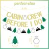 Cabin Crew Before I Do Banner, Mountain Bachelorette Party Decorations, Last Trail Before the Veil, Camp Bach Decor Gold Glitter