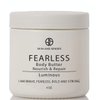 Fearless Nourish & Repair Body Butter (Luminous Scent) –100% Natural Loaded with Ingredients that deeply soothe, restore and moisturizes the skin.