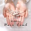 Unicra Bride Pearl Wedding Hair Comb Silver Bridal Side Comb Crystal Hair Accessorie for Women and Girls (Silver)