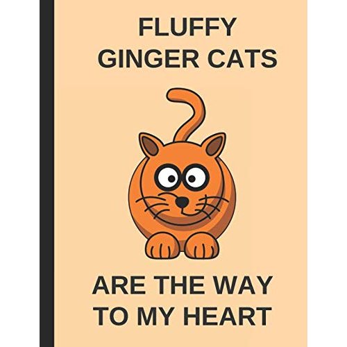 Fluffy Ginger Cats Are The Way To My Heart: 2019-2023 Weekly Agenda Planner
