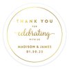 Andaz Press Personalized Round Circle Wedding Favor Gift Labels Stickers, Metallic Gold Ink, Thank You for Celebrating with US, 40-Pack, Custom Made Any Name