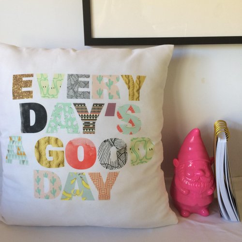Oh, Susannah Every Day's A Good Day 18x18 Inch Throw Pillow Cover Gifts for Her