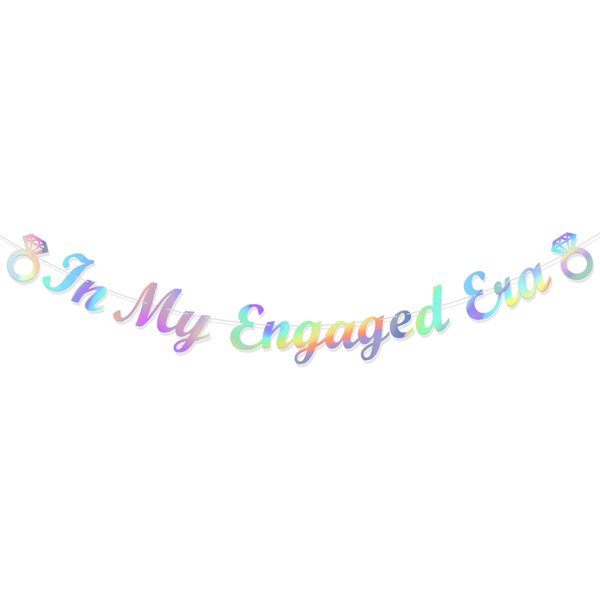 Pre-Strung In My Engaged Era Banner, Era Singer Engagement Banner for Engagement Party Decorations, Iridescent