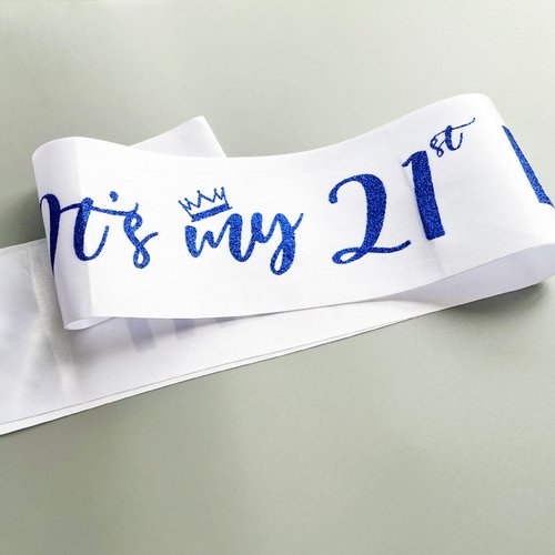 It’s My 21st Birthday Sash,21st Birthday Sash,Glitter Letter 21st Birthday Sash for Girls,Happy 21st Birthday Party Decorations,White and Blue