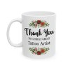 DesiDD Thank You Gifts for Tattoo Artist Appreciation Mug Tattooing Tattooer Birthday Office Party Coworker Employee - Truly Great - Coffee Cup 11oz Women Men Friend