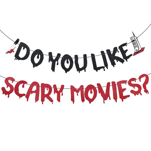 Halloween Banner, Glitter Do You Like Scary Movies Wall Banner Hanging Garland Creepy Horror Scream Movie Night Party Decorations for Halloween Themed Birthday Party Decoration Supplies