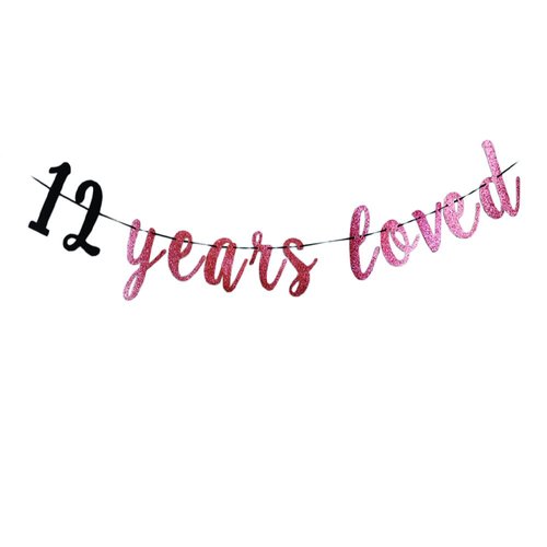 12 Years loved banner Happy 12th Birthday Party Sign ,12Th Anniversary Party Decorations Supplies