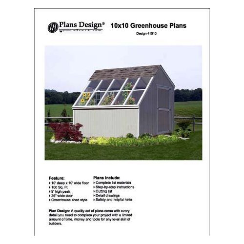10' x 10' Backyard Storage Shed/Garden Greenhouse Project Plans, 41010