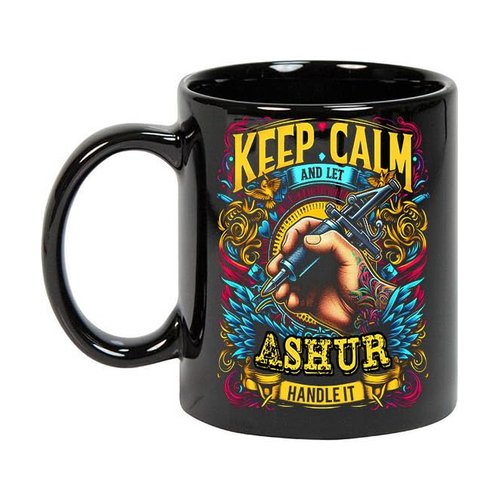 Maynard Ruiz Keep Calm and Let Ashur Handle It 11oz Black Mug Personalized Tattoo Artist Coffee Cup, Tattoo Artist Present, Tattoo Artist Gift Ideas, Tattoo Artist Birthday Gifts 508251