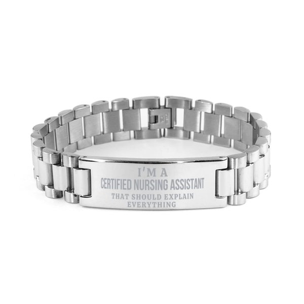 Funny Certified Nursing Assistant Ladder Bracelet Gifts for Coworker, I'm a Certified Nursing Assistant that should explain everything, Sarcasm Certified Nursing Assistant Birthday Gifts For Men Women