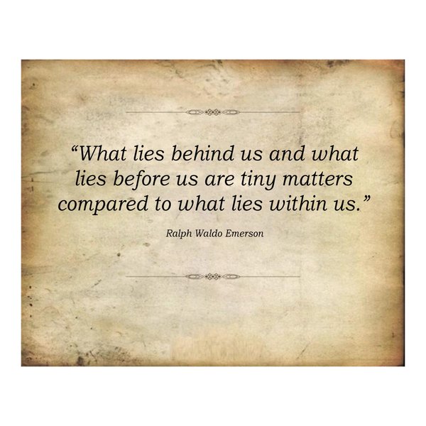 Ralph Waldo Emerson Quotes - "What Lies Behind-Before-Within Us" Wall Art Print Living Room Wall Decorations for Home, Wall Art for a Living Room, Wall Hanging Decor, Great Gift, Unframed - 10x8