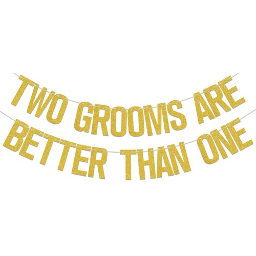 Two Grooms are Better Than One Banner, Bachelorette Party Decorations/Cheers to Luv, Gay Wedding Shower Engagement Party Supplies Gold Glitter