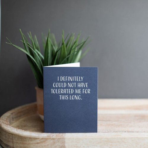 Funny Anniversary Cards For Husband Or Wife, Funny Anniversary Cards For Him, Blank Inside, I Definitely Could Not Have Tolerated Me For This Long By Modern Wit