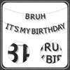 Bruh It's My Birthday Banner, Glittery Black Happy Birthday Bruh Banner for Preteen and Teen Boy Bruh Its My Birthday Garland Party Supplies Decorations