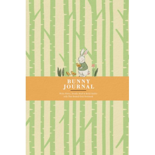 Bunny Journal for Animal Lovers: Write Notes, Doodle Stuff & Build Habits with This Dotted Grid Notebook | Bunny with Chicks