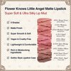 Flower Knows Little Angel Matte Lipstick,Super Soft & Ultra Silky Lip Stick,Long Lasting & Moisturizing Vegan Lip Mud for Girls&Women,Velvety Finish,3.5g,1Count(C04 Cupid)