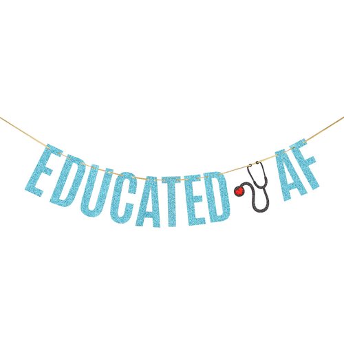 Sky Blue Glitter Educated AF Banner Nurse RN Doctor Grad Party Banner Congrats Gollege Medical Graduation Party Decorations Supplies