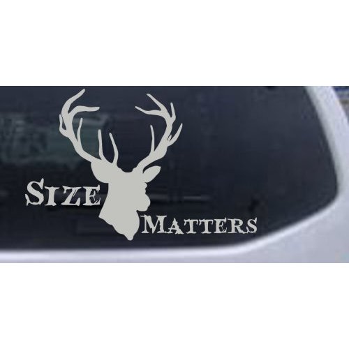 Silver 6in X 3.9in - Size Matters Big Buck Decal Hunting and Fishing Car Window Wall Laptop Decal Sticker