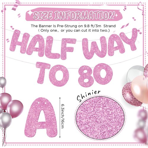 Fulmoon Pre Strung Halfway to 80 Glitter Banner Funny Birthday Banner Happy 40th Birthday Party Decorations 40th Wedding Anniversary Sign Birthday Gift(Pink)