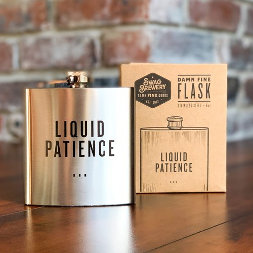 LIQUID PATIENCE | Damn Fine Hip Flask | 6oz Stainless Steel | Funny Teacher, Mom, or Dad Gift for Booze Lovers