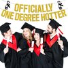 Officially One Degree Hotter Banner, Congrats Grad/Big Degree Energy, 2024 High School/College/Senior Graduation Party Decorations Supplies