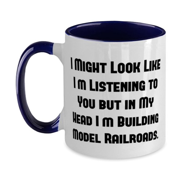 I Might Look Like I'm Listening to You but in My. Two Tone 11oz Mug, Model Railroads Present From Friends, Love Cup For Friends, Model trains, Train sets, Toy trains, Electric trains, train set, Ho