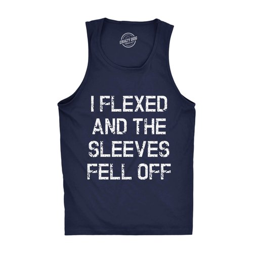Crazy Dog Mens I Flexed and The Sleeves Fell Off Tank Top Funny Gym Workout Tee Hilarious Sleeveless Muscle Shirt for Guys at The Gym Navy XL
