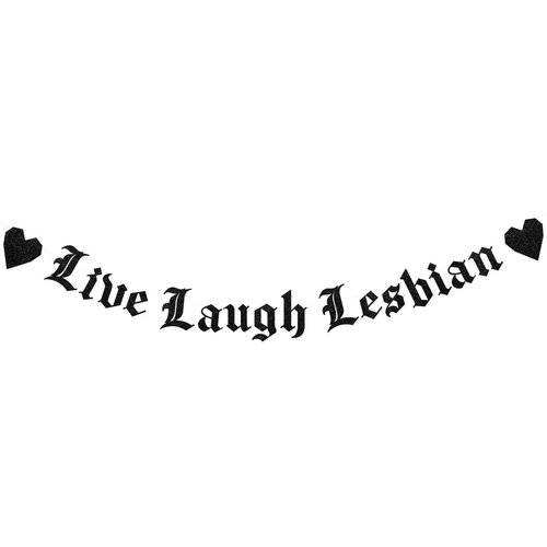 Sursurprise Lesbian Bachelorette Party Decorations, Live Laugh Lesbian Banner, Gothic Old English Emo Goth Queer Gay Pride LGBTQ+ Hen Party Decor Supplies