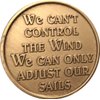 RecoveryChip Sailing We Can't Control The Wind We Can Only Adjust Our Sails Color Medallion Schooner Sailboat Chip