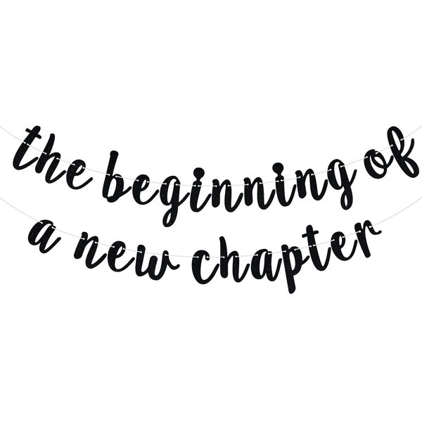 The Beginning of a New Chapter Banner, Farewell Party Decorations, 2025 Graduation Banner, Engagement Baby Shower New Home Job Change Party Decorations Black Glitter