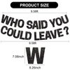 BEISHIDA Black Who Said You Could Leave Banner,Pre-Strung Glitter retirement party decorations,going away party Sign Garland, Farewell Party Supplies, graduation banner (No DIY）