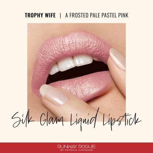 Runway Rogue Silk Glam Liquid Lipstick, Long Wear Frosted Pale-Pink Lipstick, ‘Trophy Wife’
