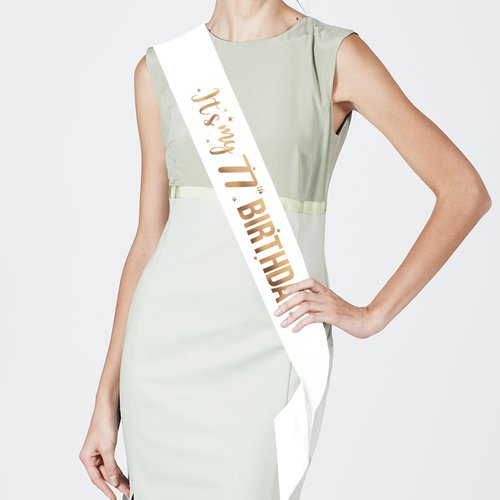 It's My 77th Birthday Sash - 77th Birthday Gifts Girl Sash Birthday Party Favors - Happy 77th Accessories for Man and Women - White with Rose Gold Foil Lettering