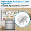 W11602886 Refrigerator LED Light Bulb FOR Whirlpool Kenmore Amana Refrigerator Freezer Light W11468934 W11449273 W11251749 W11520324 AP6986570 W11549780