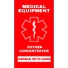 Oxygen Concentrator Medical Alert Equipment Luggage Tag - Handle with Care, DOT and ACAA regulations (MELT-118) Quantity (10)