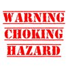 Warning Choking Hazard|Great Gift Idea|Single |5 Inch Magnet | Made in The USA | Car Auto Tool Box Refrigerator Magnet|S10265