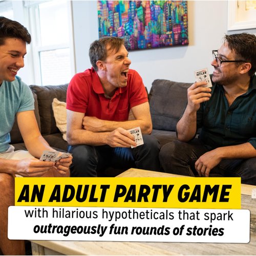 "I Would Kill Hitler" - 'The What Would You Do?' Adult Party Game of Hilarious Hypotheticals - Fun Board Game for Adults - Game Night Games - Fun Game for Group Game Night Ages (3-8 Players)