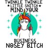 Twinkle Twinkle Little Snitch Mind Your Business Nosey Bitch |Great Gift Idea |Single |5 Inch Magnet | Made in The USA | Car Auto Tool Box Refrigerator Magnet|MAG10364