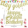 Happy Golden Birthday Cake Topper, Stay Golden Glitter Banner Gold Birthday Decorations Golden Girls Party Supplies Golden Birthday Gifts Hanging Garland for Boys Girls Birthday Baby Shower Party