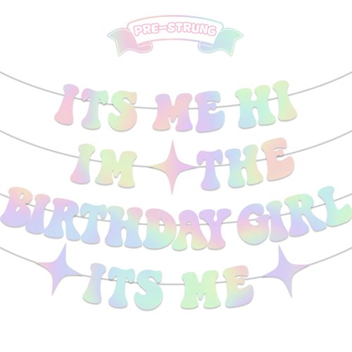 Its Me Hi Im The Birthday Girl Its Me Banner, NO-DIY Glitter Iridescent Popular Birthday Decorations Banner, Its A Girl Garland for Birthday Party Decorations