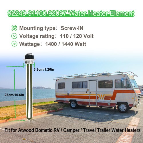 Upgraded 92249 91160 92097 520900 Atwood Dometic Suburban RV Water Heater Element for GC6AA GC10A G6A GC10A GCH6A, SW4/6/10/12/16 Series Electric Water Heaters, 1400W/1440W 110V/120V, 1-Year Warranty