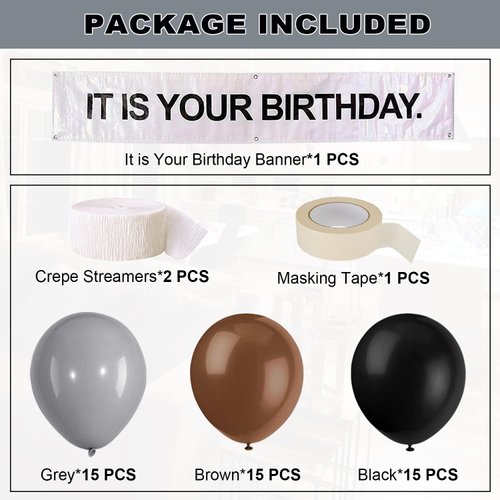 It is Your Birthday Banner, The Office Theme Infamous Husband Birthday Party Decorations,Grey Brown Black Latex Balloons,White Crepe Streamer Rolls + Tape,The Office Birthday Decorations 49Pcs Kit