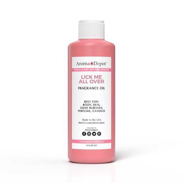 Aroma Depot 16oz. Lick Me All Over Fragrance Oil I Perfume I Skin Oil I Scented Oil. Can be Used for Candles, Bath Bombs, Body Butter, Creams and lotions. Works for diffusers, Burners or heaters.