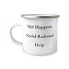 Surprise Model Railroads 12oz Camper Mug, Shit Happens. Model, Inappropriate Gifts for Men Women from Friends, Birthday Gifts, Model trains, Train sets, Toy trains, Electric trains, train set, Ho